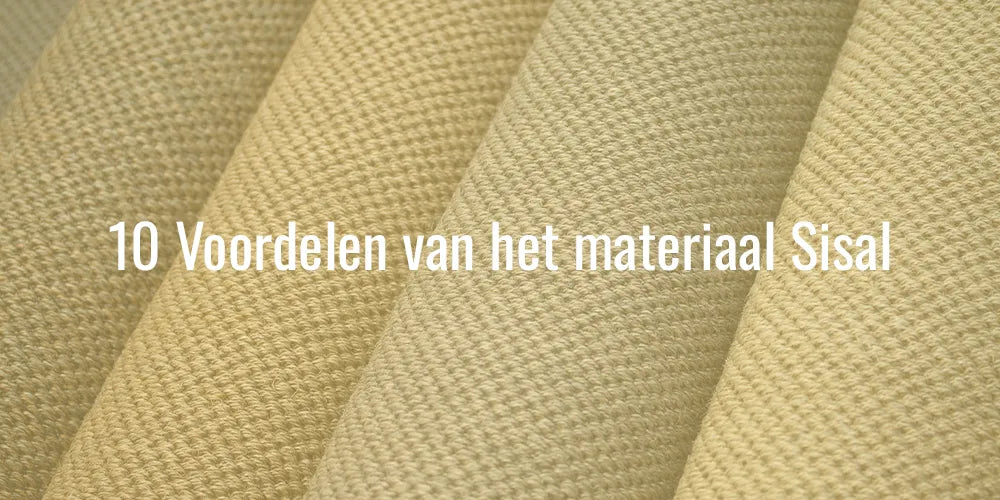 10 voordelen van sisal